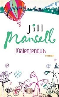 Malentendus - Jill Mansell