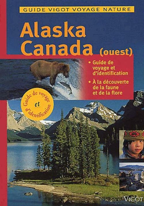 Alaska / Canada de l'ouest - D. Kreutzkamp