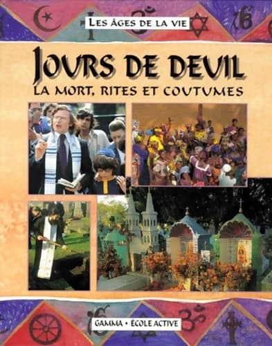 Jours de deuil. La mort, rites et coutumes - Anita Ganeri